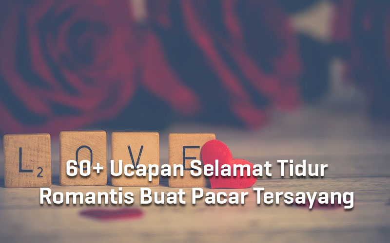 Detail Gambar Ucapan Selamat Tidur Yang Romantis Nomer 14