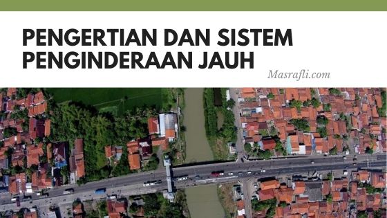Detail Gambar Udara Penginderaan Jauh Nomer 21