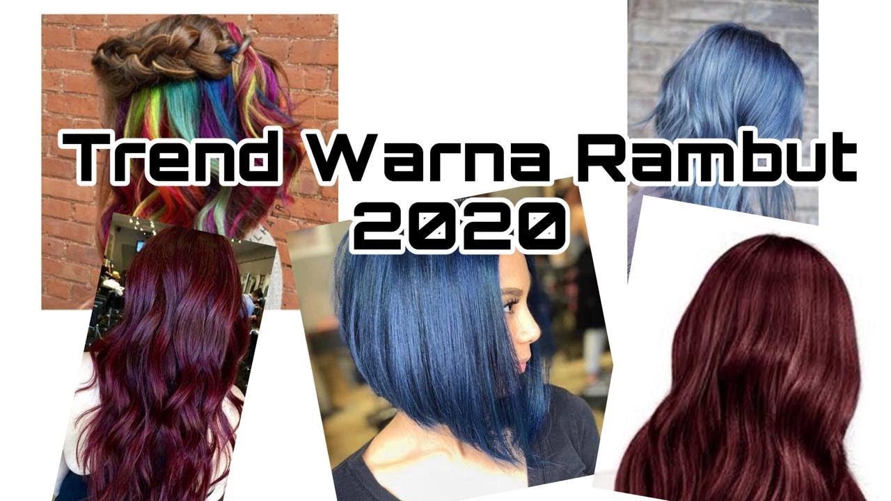 Detail Gambar Warna Rambut 2020 Nomer 14