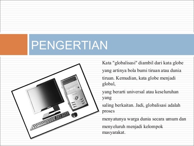 Detail Gambar Yang Berkaitan Dengan Globalisasi Nomer 43