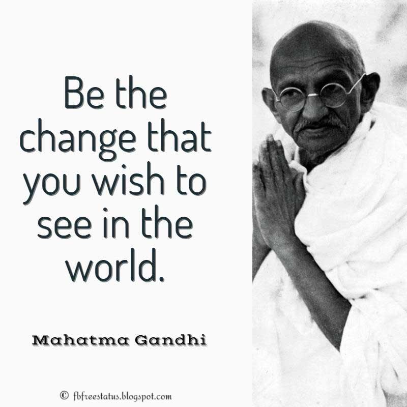 Detail Gandhi Quotes Be The Change Nomer 2