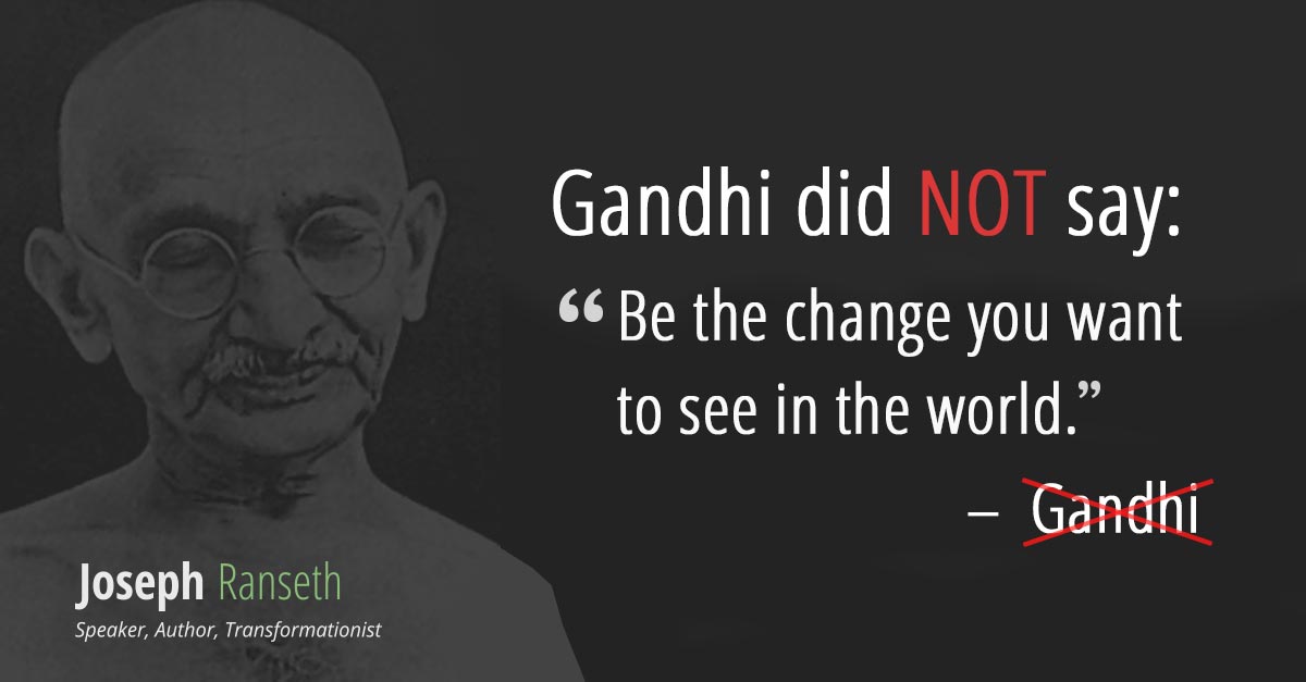 Detail Gandhi Quotes Be The Change Nomer 15