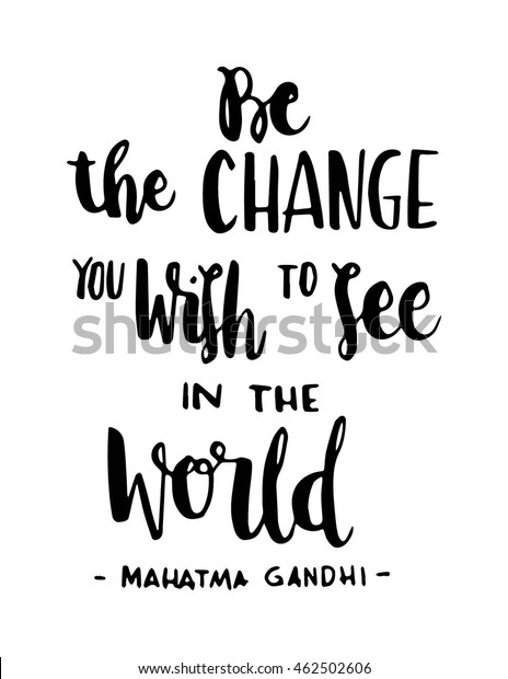 Detail Gandhi Quotes Be The Change Nomer 42