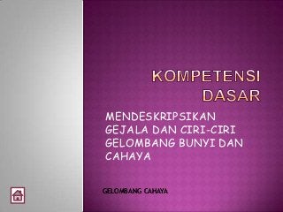 Detail Gelombang Cahaya Ppt Nomer 11