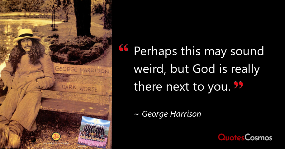 Detail George Harrison Quotes Nomer 34