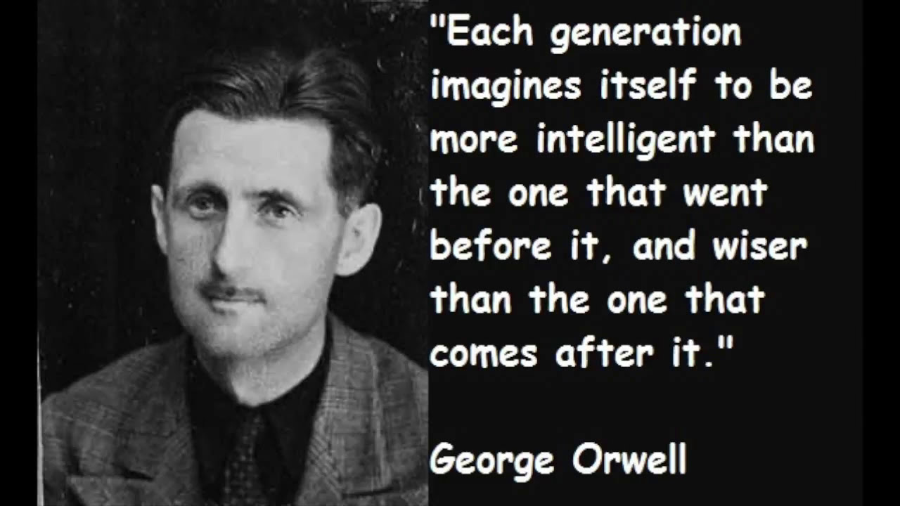 Detail George Orwell Quotes Nomer 17