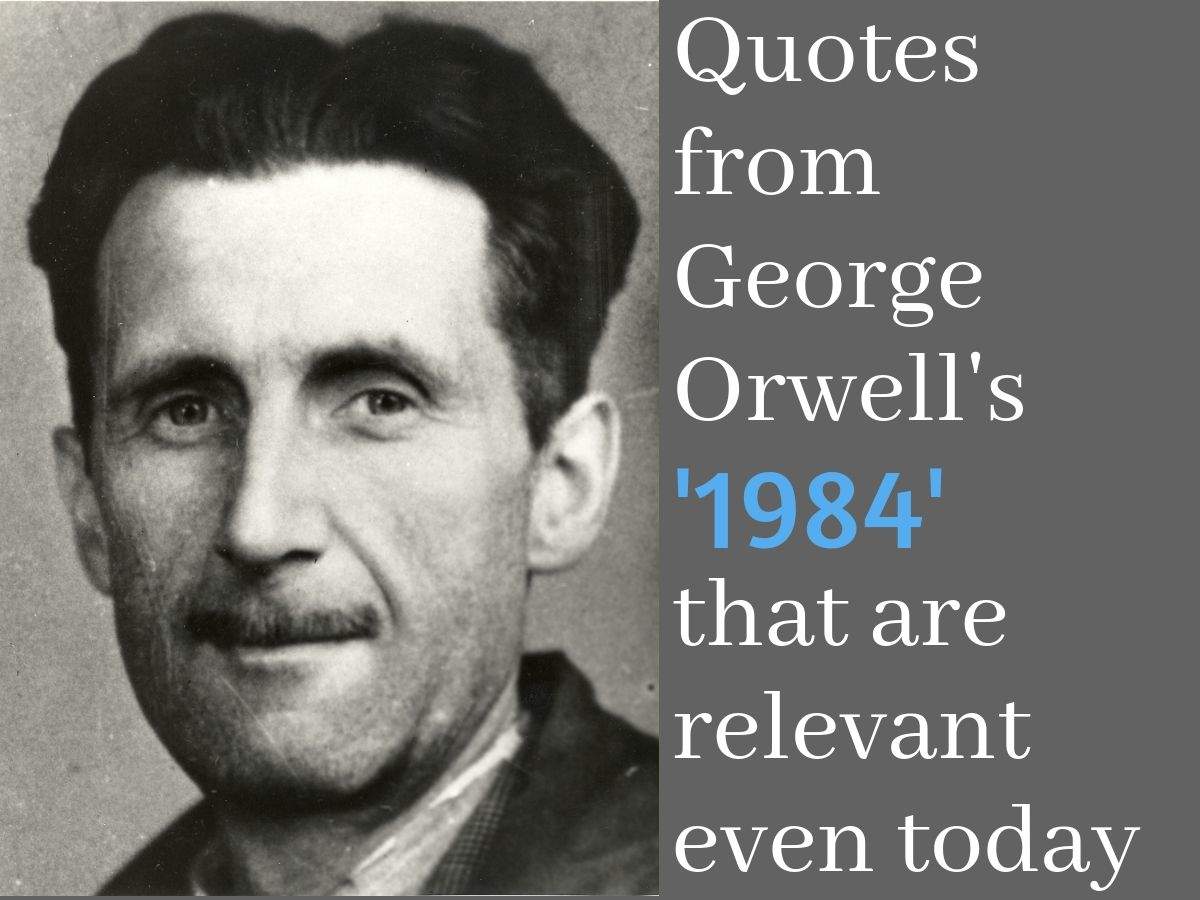 Detail George Orwell Quotes Nomer 3