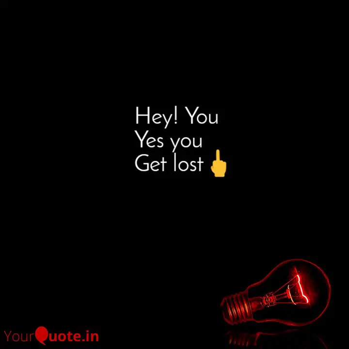 Detail Get Lost Quotes Nomer 21