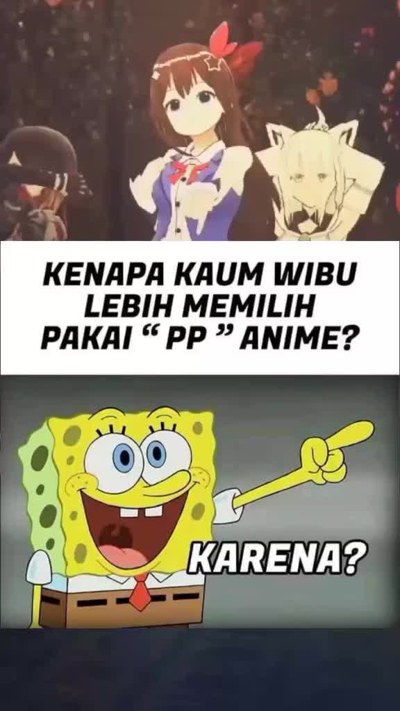 Detail Anime Meme Indonesia Nomer 23