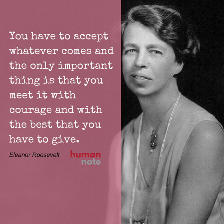 Detail Anna Eleanor Roosevelt Quotes Nomer 19