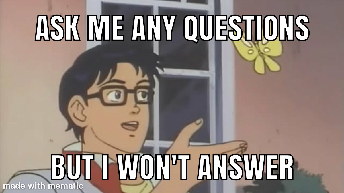 Detail Any Question Meme Nomer 25