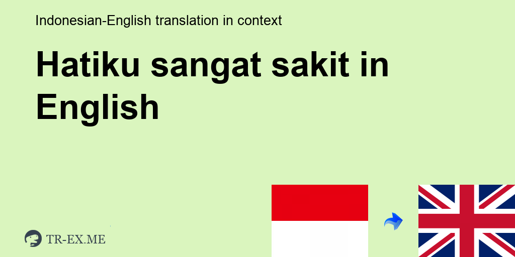 Detail Apa Bahasa Inggrisnya Sakit Hati Nomer 45