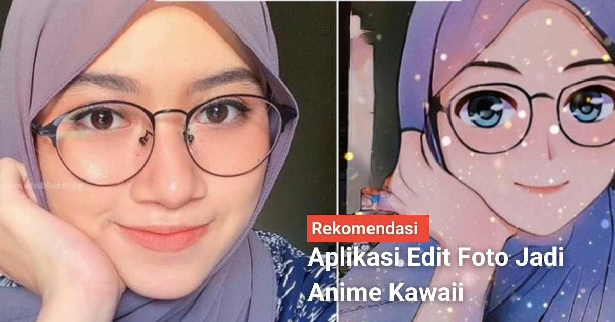 Detail App Edit Foto Jadi Anime Nomer 58