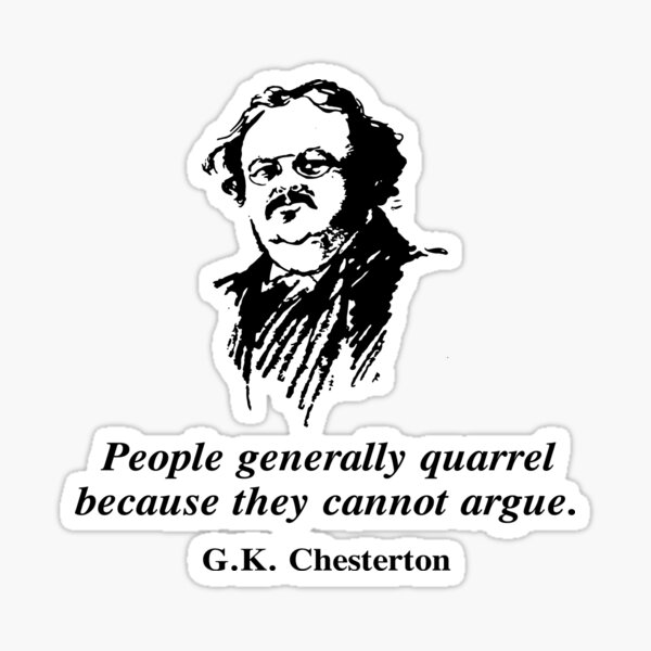 Detail Gilbert K Chesterton Quotes Nomer 52