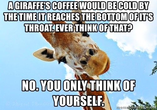 Detail Giraffe Coffee Meme Nomer 5