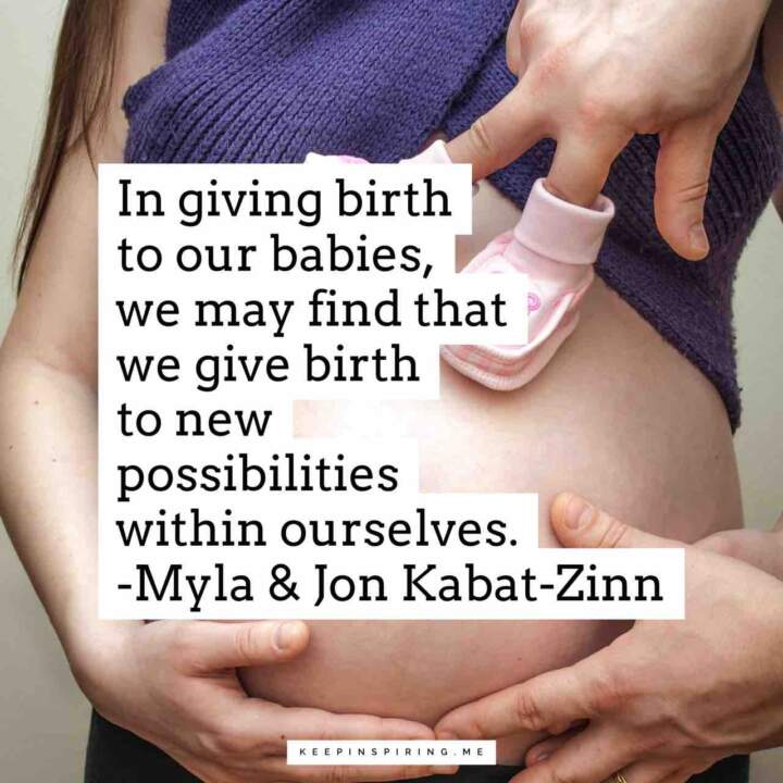 Detail Giving Birth Quotes Sayings Nomer 8