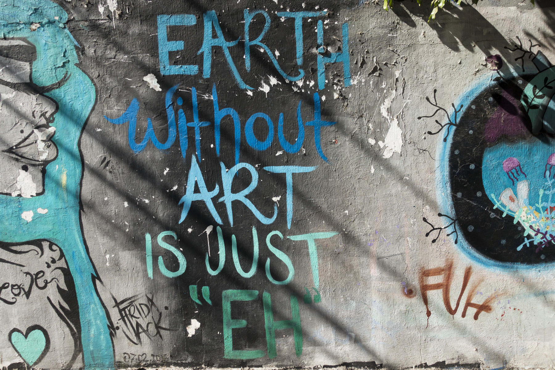 Detail Earth Without Art Is Just Eh Graffiti Nomer 12