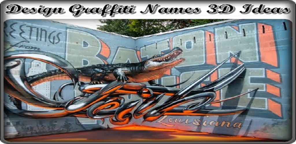 Detail Graffiti 3d Baton Rouge Art Nomer 42