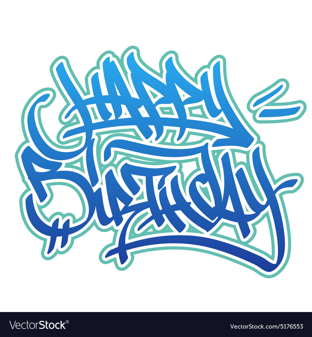 Detail Graffiti Alphabet Happy Birthday Nomer 13