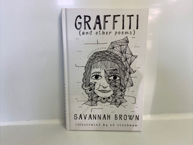 Detail Graffiti And Other Poems By Savannah Brown Nomer 45