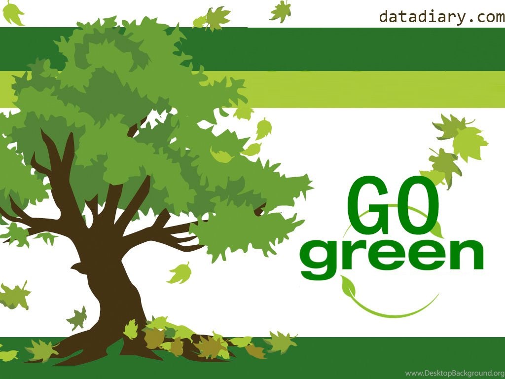 Detail Go Green Wallpapers Desktop Nomer 37