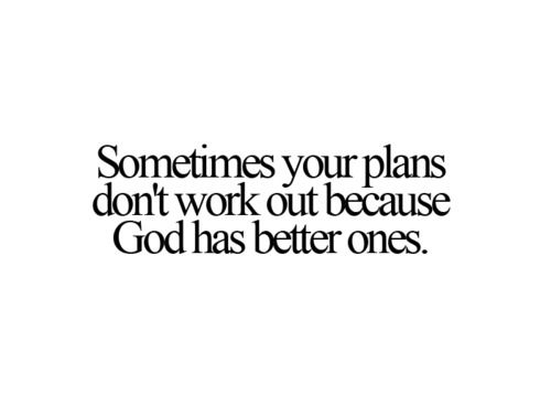 Detail God Always Has A Plan Quotes Nomer 2