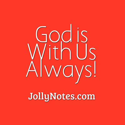 Detail God Always With Us Quotes Nomer 5