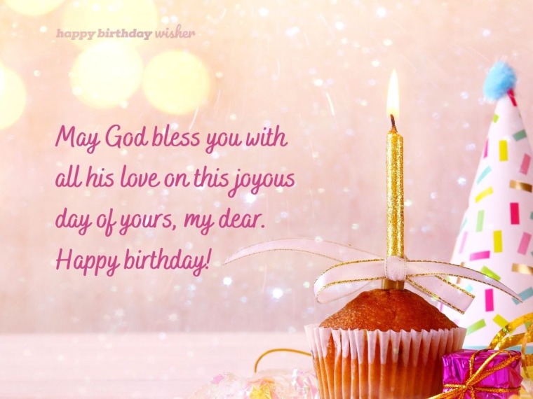 Detail God Bless You On Your Birthday Quotes Nomer 2