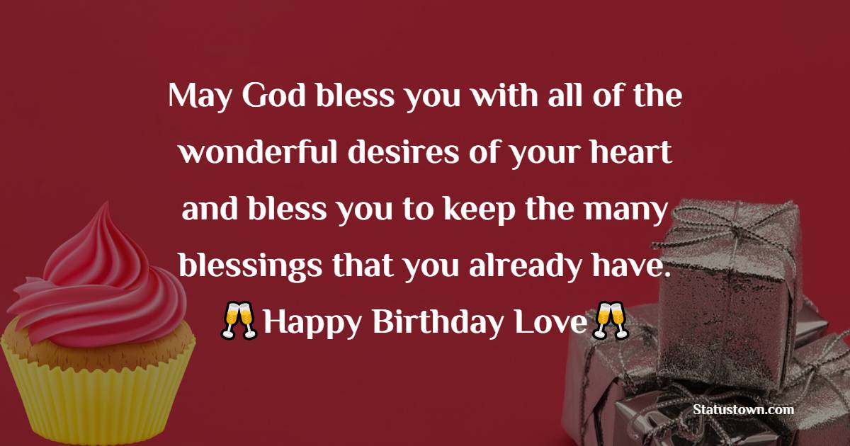 Detail God Bless You On Your Birthday Quotes Nomer 15