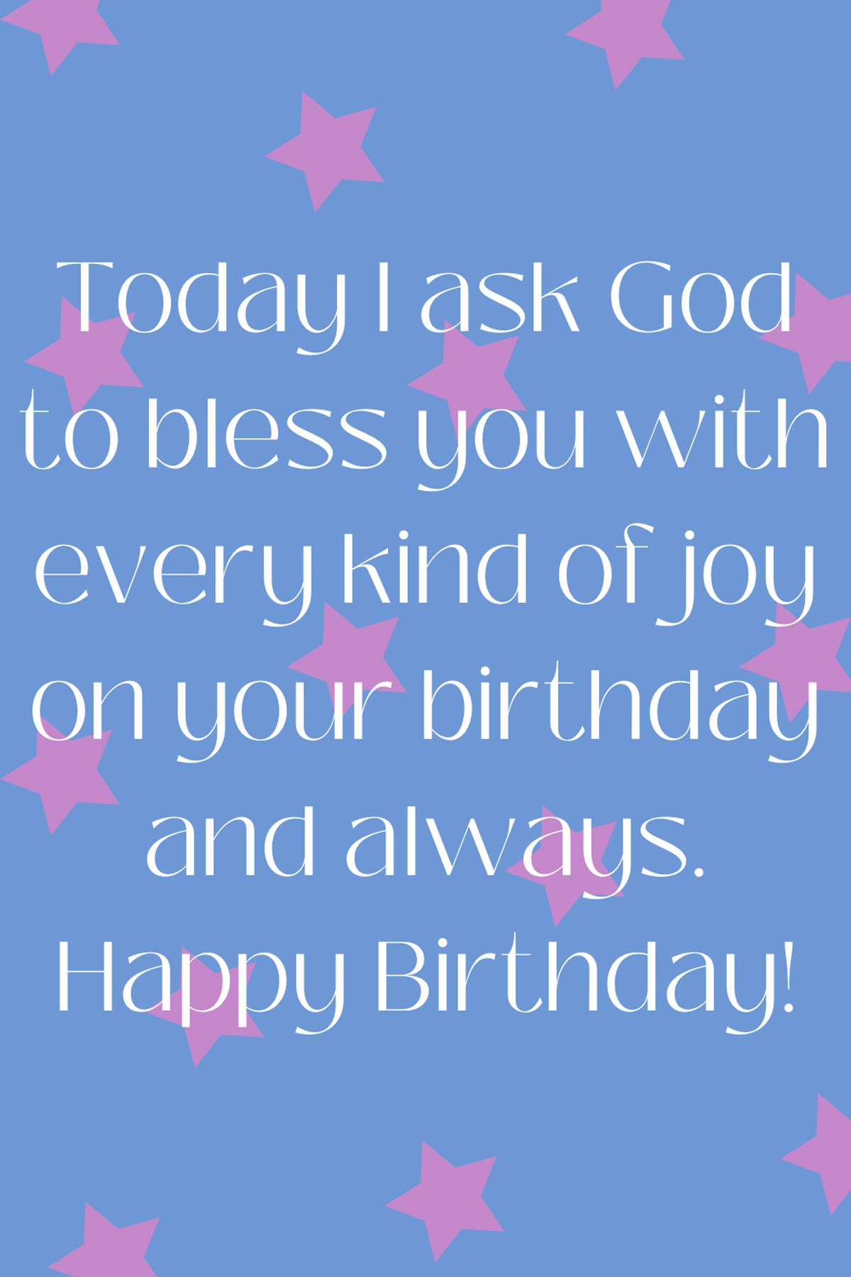 Detail God Bless You On Your Birthday Quotes Nomer 25