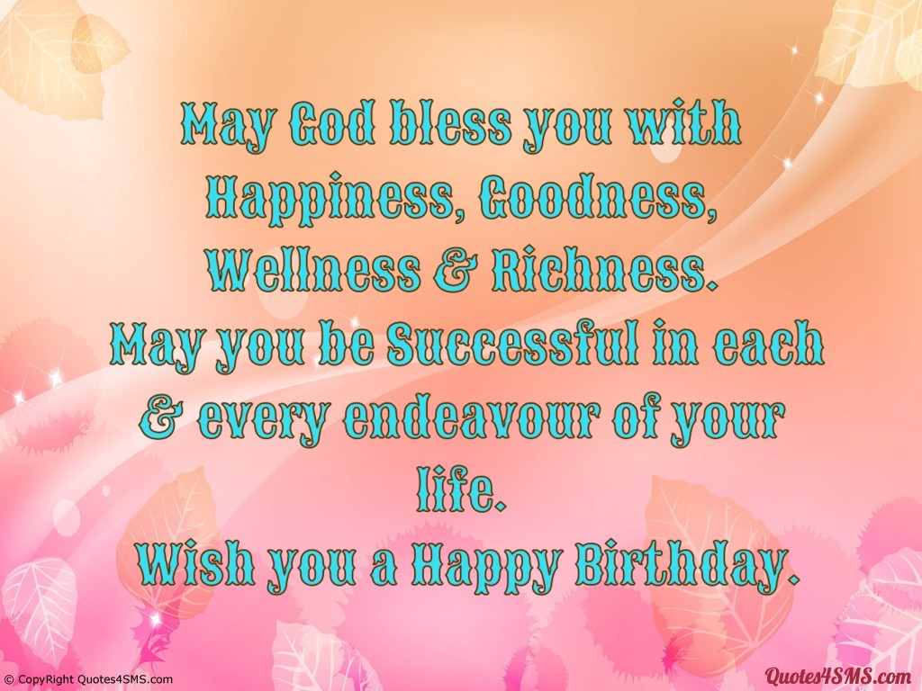 Detail God Bless You On Your Birthday Quotes Nomer 27