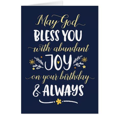 Detail God Bless You On Your Birthday Quotes Nomer 37