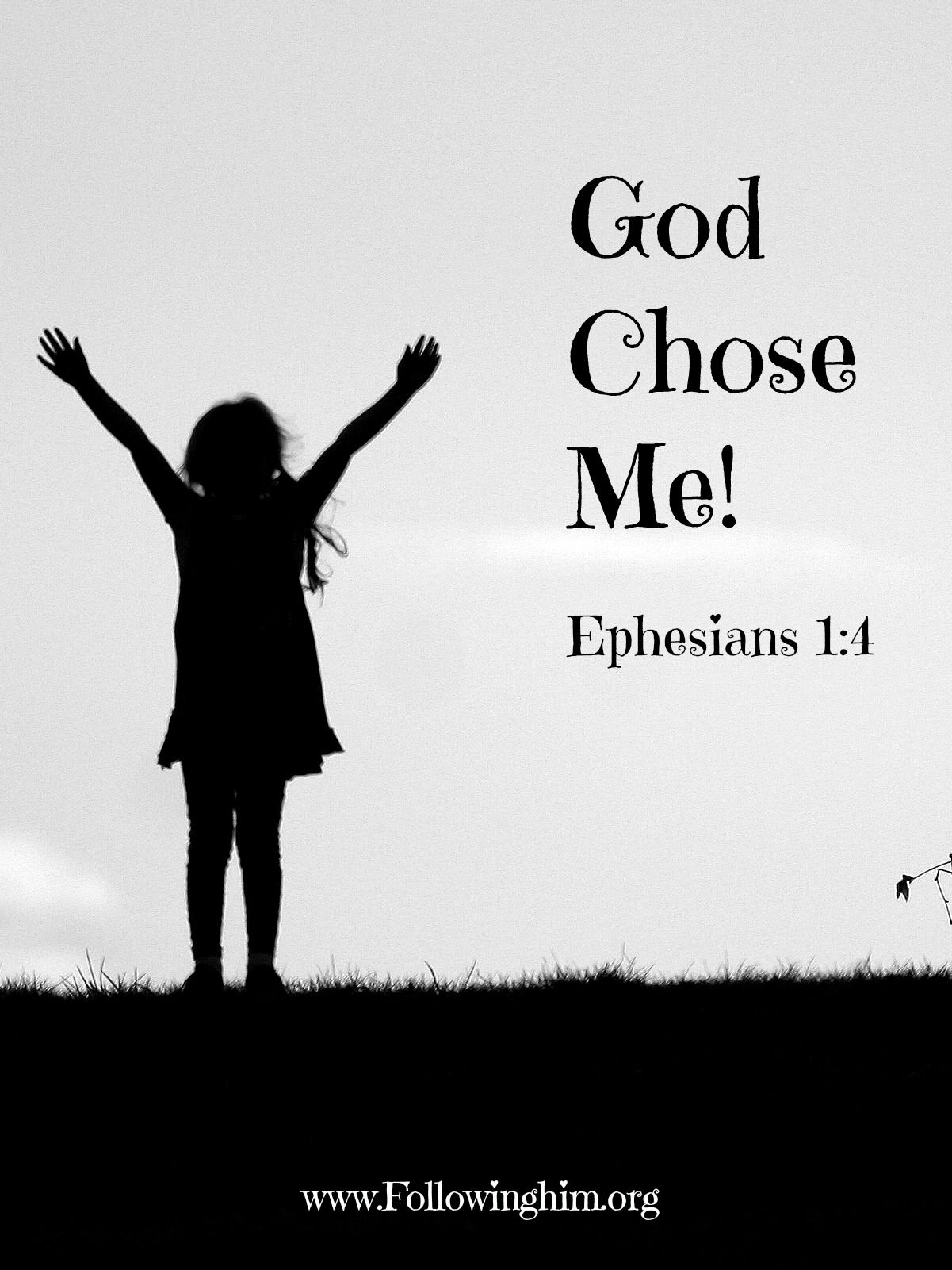 God Chose Me Quotes - KibrisPDR
