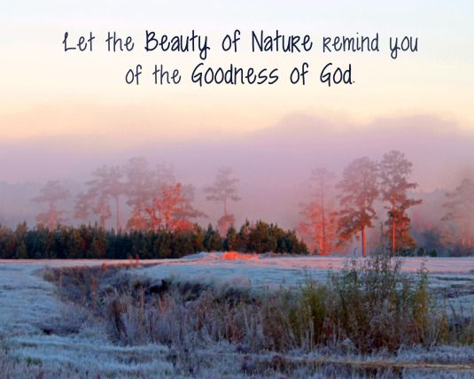 God Created Nature Quotes - KibrisPDR