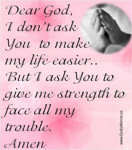 Download God Give Me Strength Quotes Nomer 23