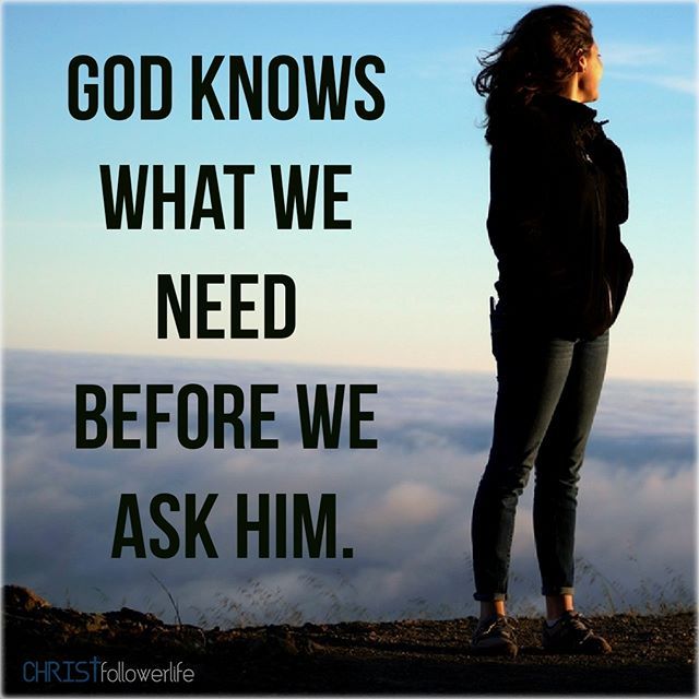 Detail God Knows What We Need Quotes Nomer 12