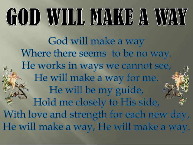 Detail God Will Make A Way Quotes Nomer 49