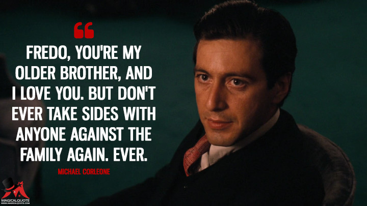 Detail Godfather Quotes Family Nomer 9