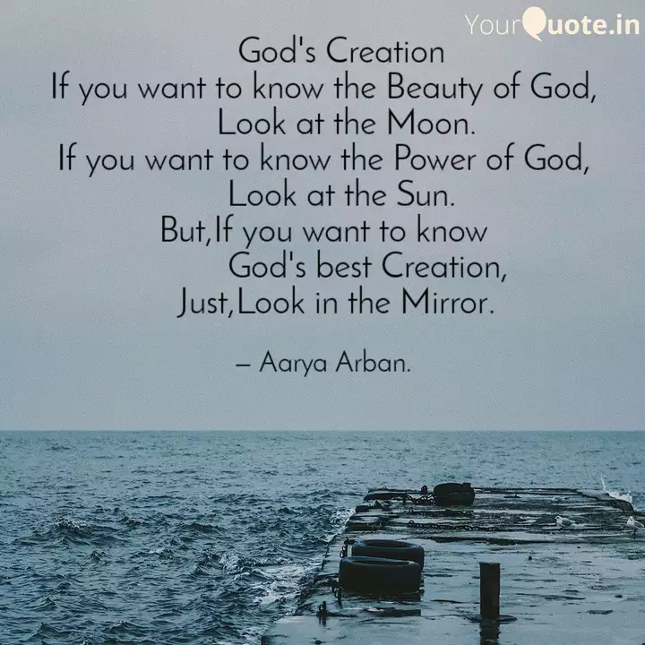 Detail Gods Creation Quotes Nomer 39