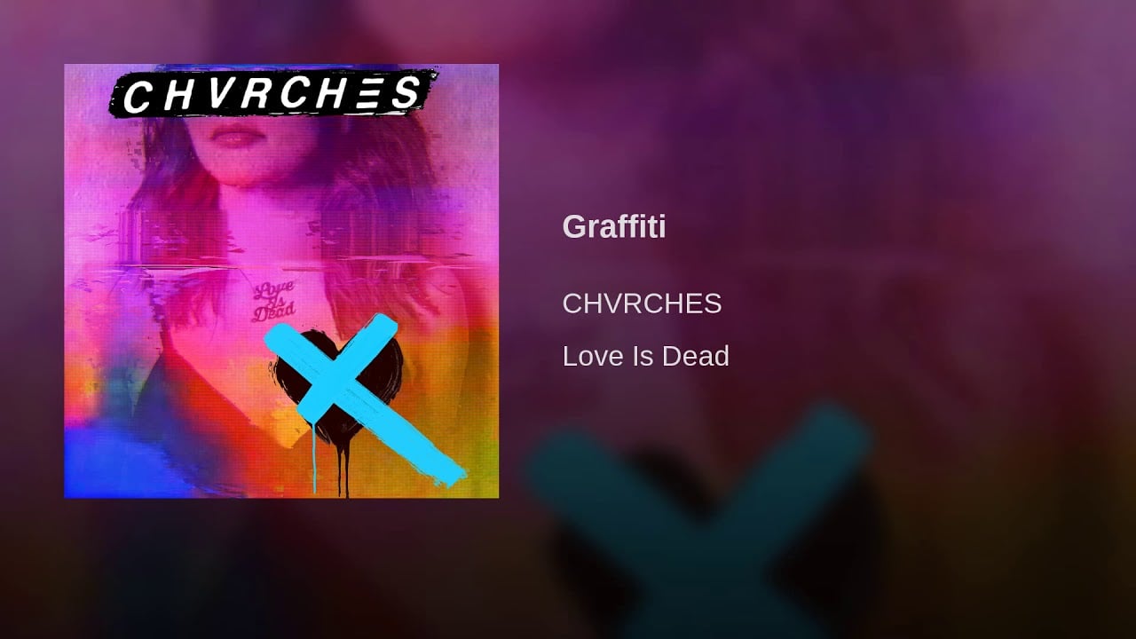 Detail Graffiti Chvrches Nomer 12