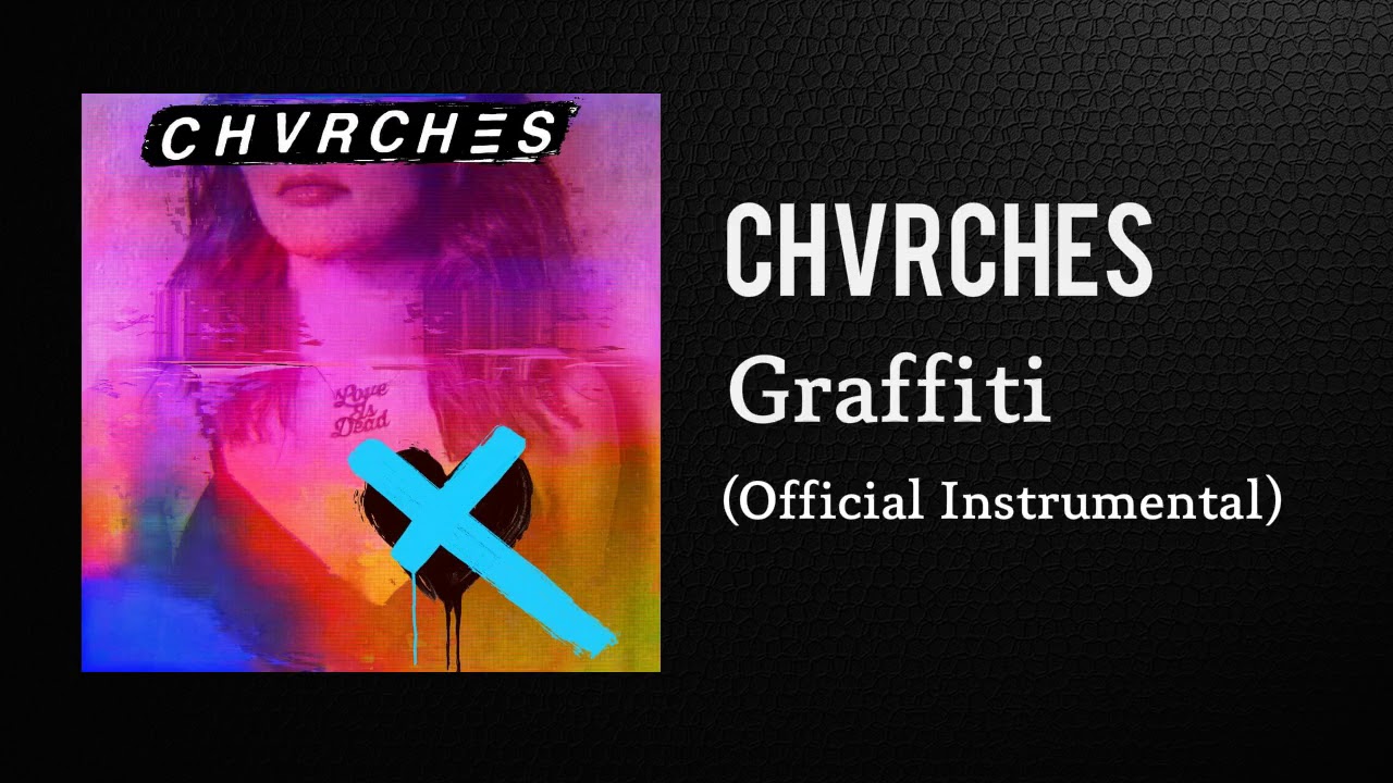 Download Graffiti Chvrches Nomer 7