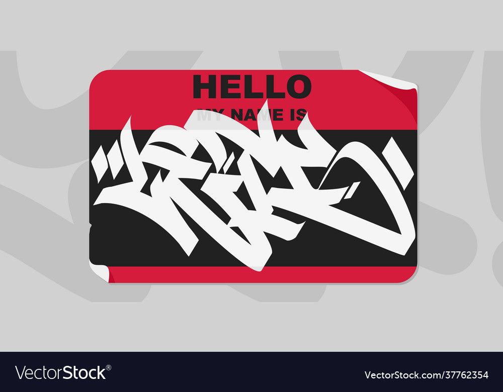 Detail Graffiti Hello My Name Is Nomer 20