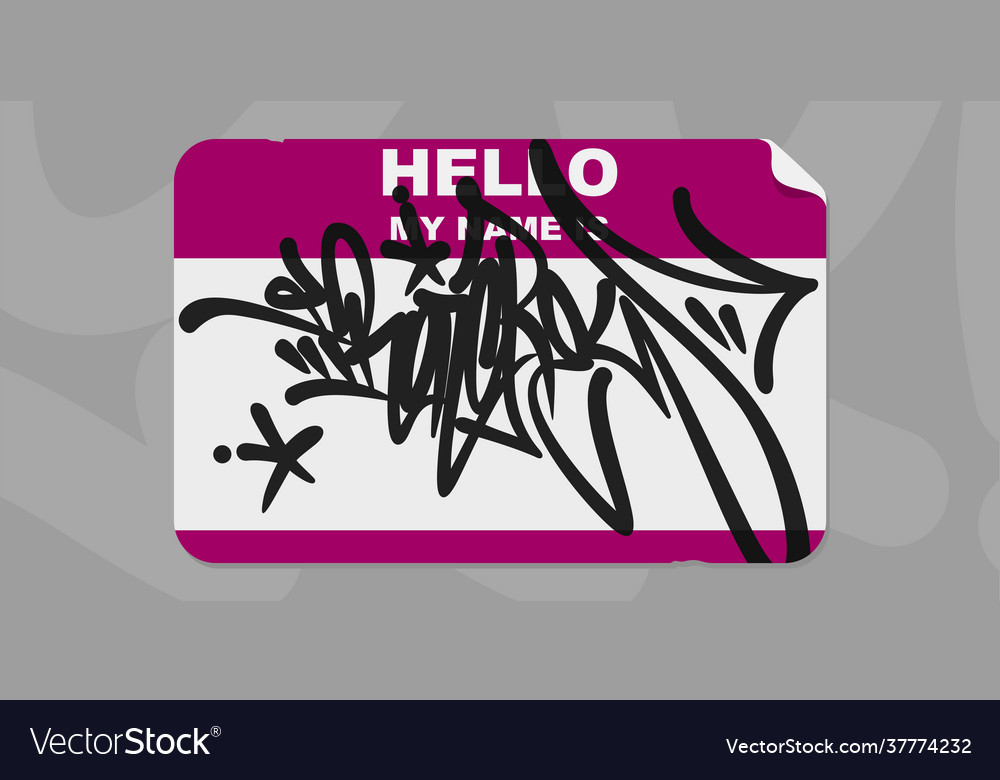 Detail Graffiti Hello My Name Is Nomer 39