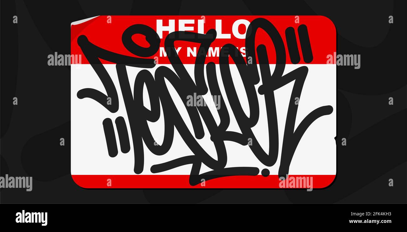 Detail Graffiti Hello My Name Is Nomer 47