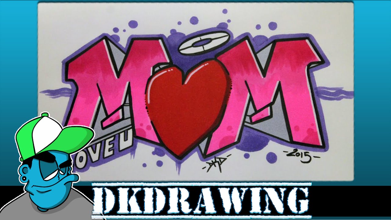 Detail Graffiti I Love You Mom Nomer 7
