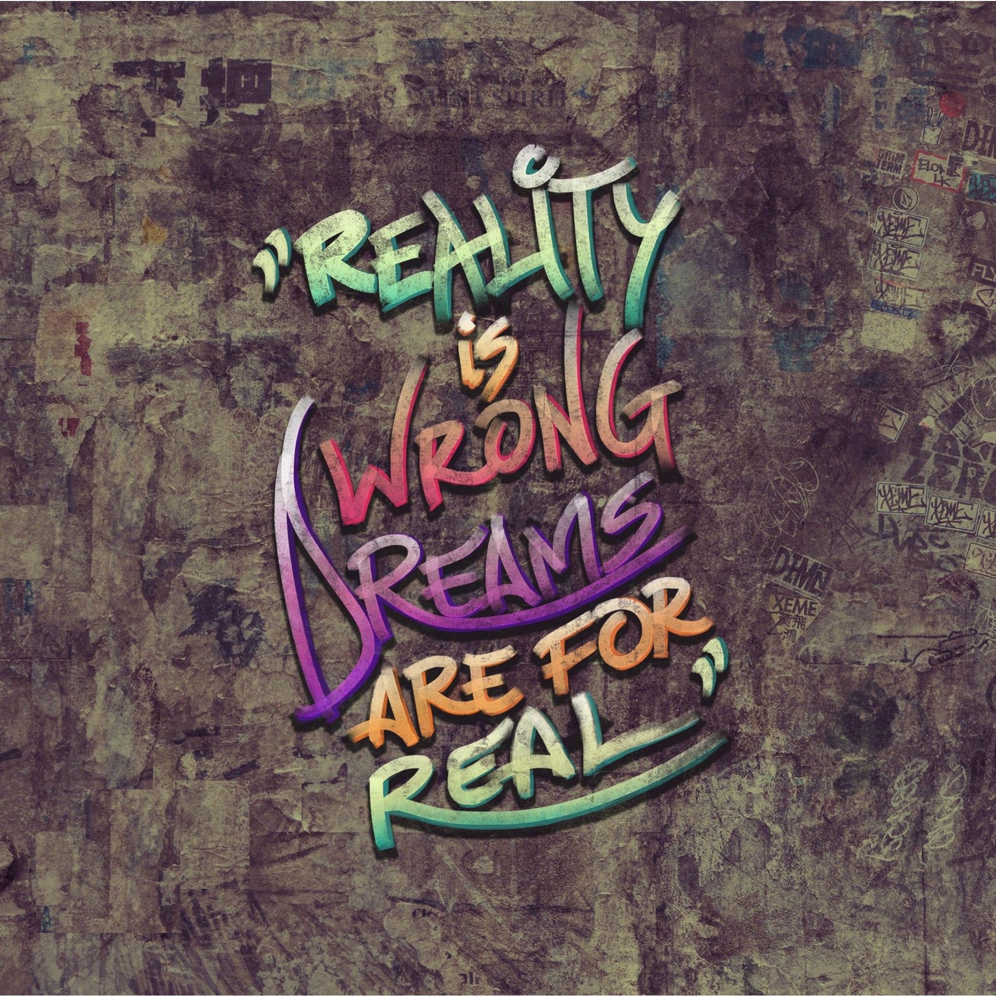 Graffiti Quotes Wallpaper - KibrisPDR