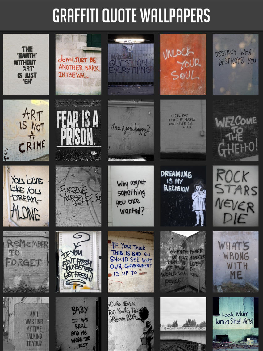 Detail Graffiti Quotes Wallpaper Nomer 35