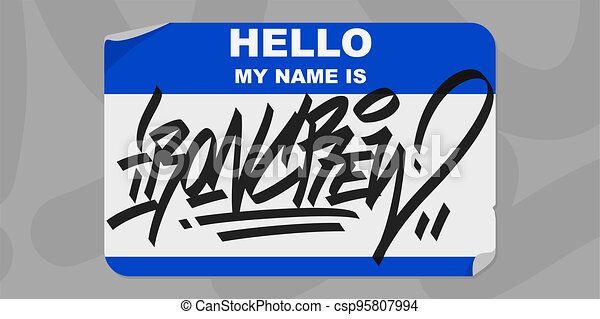 Detail Graffiti Stickers Hello My Name Is Nomer 22