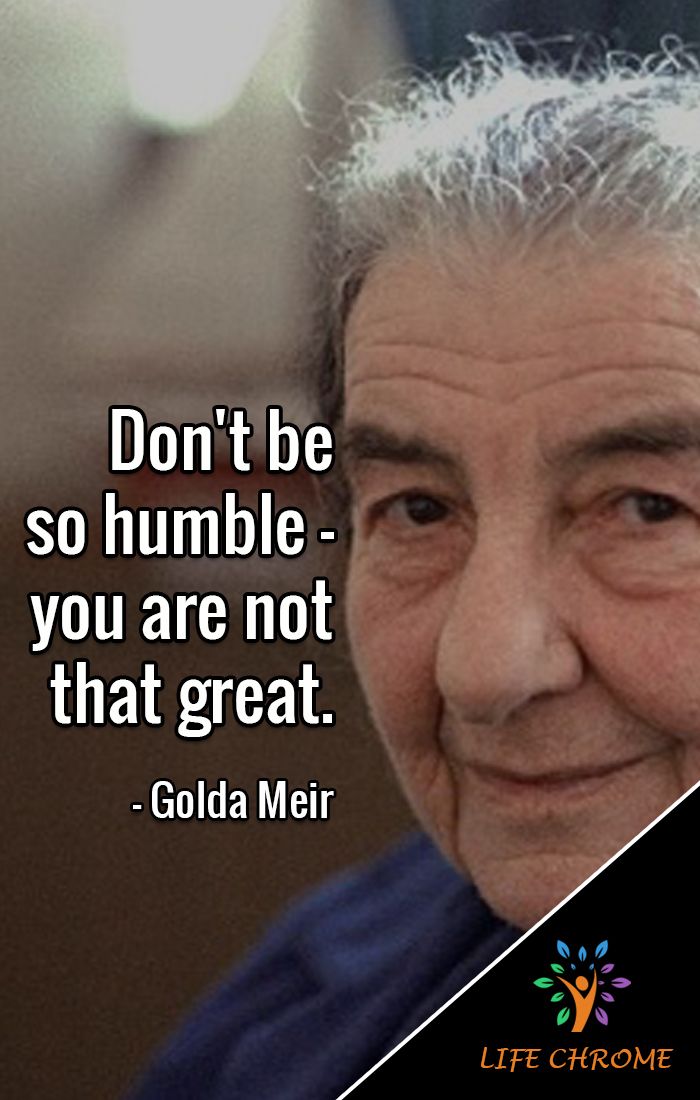Detail Golda Meir Quotes Nomer 22
