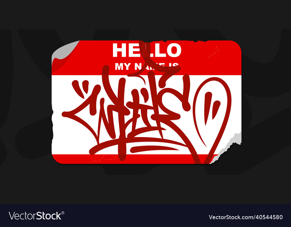 Detail Hello My Name Is Graffiti Stickers Nomer 28